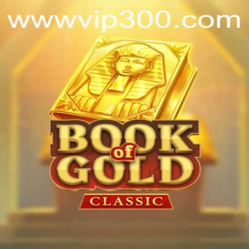 Discovering the Thrills of BookOfGoldClassic: A Dive into Riches and Excitement