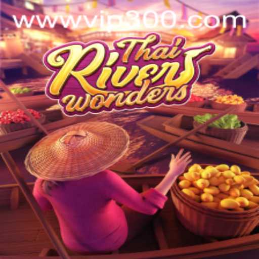 Discover the Thrills of ThaiRiverWonders: A Captivating Gaming Experience